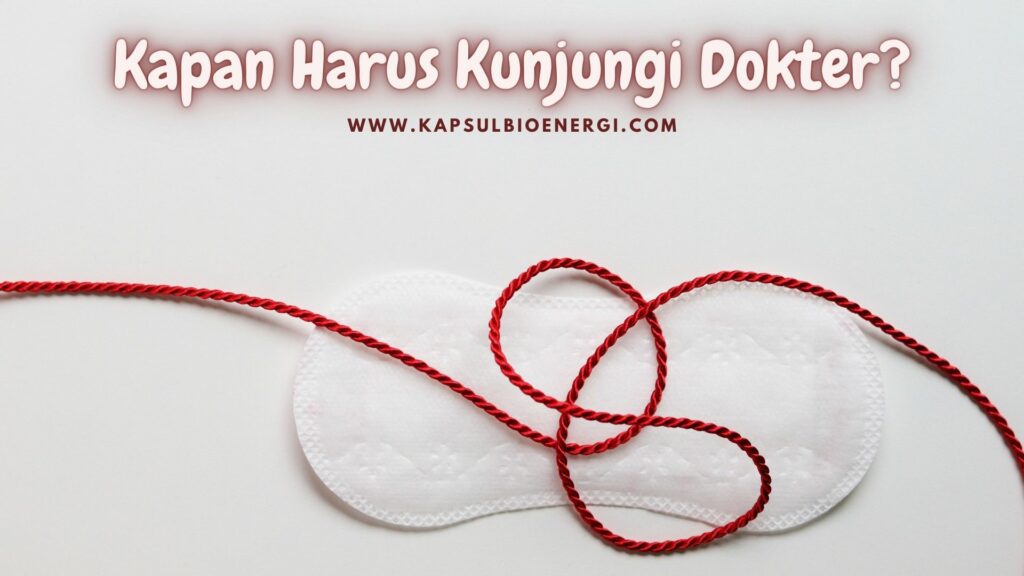 Mengatasi Sakit Ketika Menstruasi - Kapsul Bioenergi