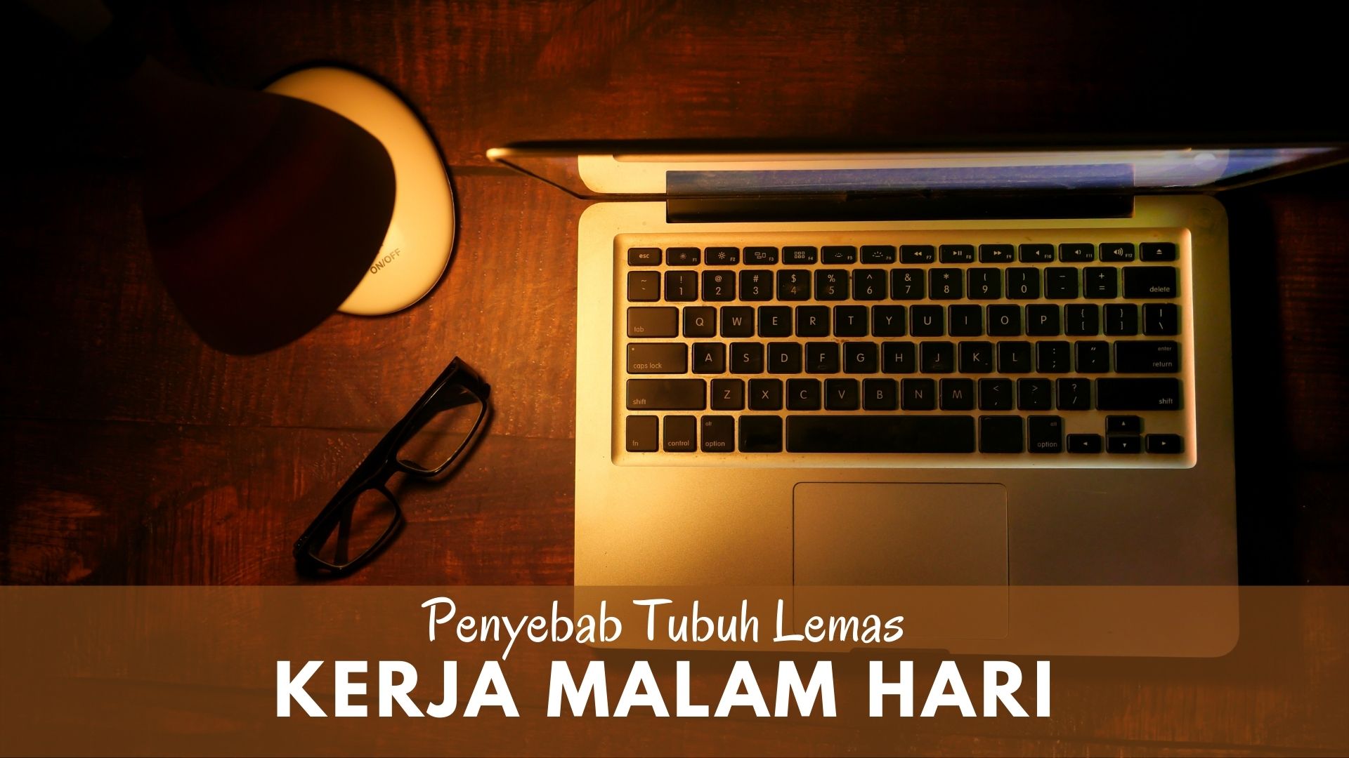 Kerja Malam Hari - Kapsul Bioenergi Kerja Malam Hari - Kapsul Bioenergi